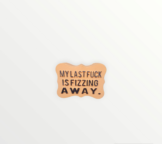 My Last F is Fizzing